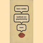 Handboek voor gesprekstraining
Frank R. Oomkes
€ 5,00