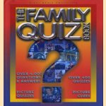The Family Quiz Book. Over 4000 questions and answers, over 400 quizzes, picture quizzes, picture clues
Anne Marshall
€ 6,00 The Family Quiz Book. Over 4000 questions and answers, over 400 quizzes, picture quizzes, picture clues
Anne Marshall
€ 6,00