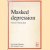 Masked depression
P. Kielholz
€ 10,00 Masked depression
P. Kielholz
€ 10,00