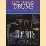 How to play drums
James Blades e.a.
€ 6,00