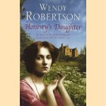 Honesty's Daughter
Wendy Robertson
€ 5,00