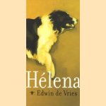Hélena
Edwin de Vries
€ 5,00 Hélena
Edwin de Vries
€ 5,00
