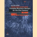 Changing business designs for the 21st century. Annual 2000. How to realize aspirational strategies door Han van der Zee e.a.