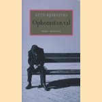 Opkomst en val
Ketil Bjornstad
€ 5,00 Opkomst en val
Ketil Bjornstad
€ 5,00