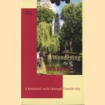 Wandering the Wharves. A historical walk through Utrecht city
Margriet Hoogendoorn e.a.
€ 5,00 Wandering the Wharves. A historical walk through Utrecht city
Margriet Hoogendoorn e.a.
€ 5,00