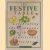 The Festive Table. Celebrating the seasons with traditional recipes
Jane Pettigrew
€ 12,00