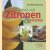 Kochen mit Zitronen & Limetten door Rose marie Donhauser