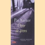 Over de grens
Pat Barker
€ 5,00 Over de grens
Pat Barker
€ 5,00