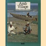 Arab Village door Roderic Dutton e.a.