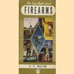 The true book about firearms
R.H. Walton
€ 5,00 The true book about firearms
R.H. Walton
€ 5,00