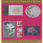 The Mosaic Project Book Oriental Style. Ready-to-use templates included
Donna Reeves
€ 6,00