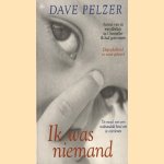 Ik had geen naam. Het aangrijpende, waargebeurde verhaal van een mishandeld kind
Dave Pelzer
€ 5,00