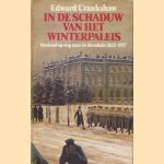 In de schaduw van het winterpaleis. Rusland op weg naar de Revolutie 1825-1917
Edward Crankshaw
€ 7,50 In de schaduw van het winterpaleis. Rusland op weg naar de Revolutie 1825-1917
Edward Crankshaw
€ 7,50
