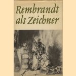 Rembrandt als Zeichner
Walther Scheidig
€ 7,50