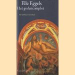 Het godencomplot. Een spiritueel reisverhaal
Elle Eggels
€ 5,00 Het godencomplot. Een spiritueel reisverhaal
Elle Eggels
€ 5,00