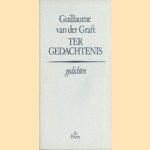 Ter gedachtenis
Guillaume van der Graft
€ 5,00 Ter gedachtenis
Guillaume van der Graft
€ 5,00