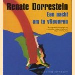 Een nacht om te vliegeren
Renate Dorrestein
€ 5,00 Een nacht om te vliegeren
Renate Dorrestein
€ 5,00