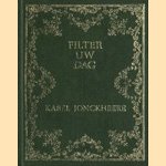 Filter uw dag door Karel Jonckheere