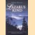 Lazarus kind
Robert Mawson
€ 6,50 Lazarus kind
Robert Mawson
€ 6,50