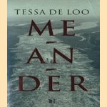 Meander
Tessa de Loo
€ 5,00