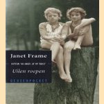 Uilen roepen
Janet Frame
€ 5,00 Uilen roepen
Janet Frame
€ 5,00
