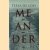 Meander
Tessa de Loo
€ 5,00 Meander
Tessa de Loo
€ 5,00