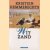 Wit zand
Kristien Hemmerechts
€ 6,00 Wit zand
Kristien Hemmerechts
€ 6,00