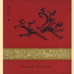 Speel buiten!
N.G. Vlot
€ 5,00 Speel buiten!
N.G. Vlot
€ 5,00