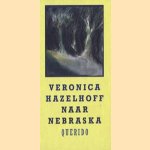 Naar Nebraska
Veronica Hazelhof
€ 5,00