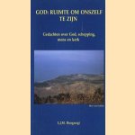 God: ruimte om onszelf te zijn, gedachten over God, schepping, mens en kerk
L.J.M. Hoogtwegt
€ 5,00