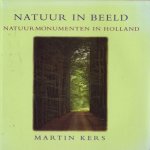 Natuur in beeld. Natuurmonumenten in Holland
Martin Kers
€ 7,50 Natuur in beeld. Natuurmonumenten in Holland
Martin Kers
€ 7,50