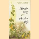 Hemelhoog & Aardediep
Nel Benschop
€ 5,00 Hemelhoog & Aardediep
Nel Benschop
€ 5,00