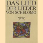 Das lied de Lieder von Schelomo: Liebeslyrik aus dem alten Israel
Stefan Schreiner
€ 6,00 Das lied de Lieder von Schelomo: Liebeslyrik aus dem alten Israel
Stefan Schreiner
€ 6,00