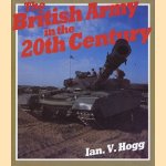 The British Army in the 20th Century
Ian V. Hogg
€ 6,00 The British Army in the 20th Century
Ian V. Hogg
€ 6,00