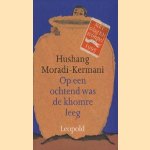 Op een ochtend was de khomre leeg door Hushang Moradi-Kermani