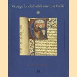 Vroege boekdrukkunst uit Italië. Italiaanse incunabelen uit het Rijksmuseum Meermanno-Westreenianum
R.E.O. Ekkart
€ 6,00 Vroege boekdrukkunst uit Italië. Italiaanse incunabelen uit het Rijksmuseum Meermanno-Westreenianum
R.E.O. Ekkart
€ 6,00