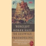 De eeuwige vreemdeling
Bergljot Hobaek Haff
€ 6,00