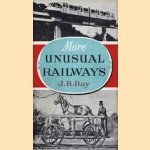 More Unusual Railways
J.R. Day
€ 15,00 More Unusual Railways
J.R. Day
€ 15,00