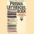 Prisma uittrekselboek. Handleiding, met voorbeelden uit de moderne Nederlandse literatuur
Johan van Ommen e.a.
€ 5,00 Prisma uittrekselboek. Handleiding, met voorbeelden uit de moderne Nederlandse literatuur
Johan van Ommen e.a.
€ 5,00