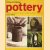 Pottery. A complete introduction to the craft of pottery. Illustrated in full colour door Jolyon Hofsted