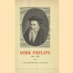 Dirk Philips 1504-1568. Vriend en medewerker van Menno Simons
J. ten Doornkaat Koolman
€ 5,00