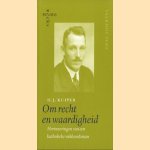 Om recht en waardigheid. Herinneringen van een katholiek vakbondsman
H.J. Kuiper
€ 5,00 Om recht en waardigheid. Herinneringen van een katholiek vakbondsman
H.J. Kuiper
€ 5,00