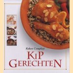 Koken compleet: Kipgerechten door Jan van Gestel