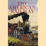 The American Railway. Its construction, development, management and appliances
Thomas Curtis Clarke
€ 11,00 The American Railway. Its construction, development, management and appliances
Thomas Curtis Clarke
€ 11,00