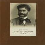 Das kleine Johann Strauss Buch door Franz Mailer