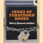 Index Of Forbidden Books door Henry Spencer Ashbee