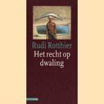 Het recht op dwaling
Rudi Rotthier
€ 5,00
