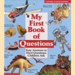 My First Book of Questions. Easy Answers to Hard Questions Children ask
Jennifer Daniel e.a.
5,00 €