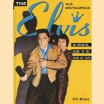 The Elvis Film Encyclopedia. An impartial guide to the films of Elvis
Eric Braun
€ 11,00