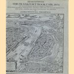 Henri Estienne The Frankfort Book Fair, 1574
James Westfall Thompson
€ 34,00